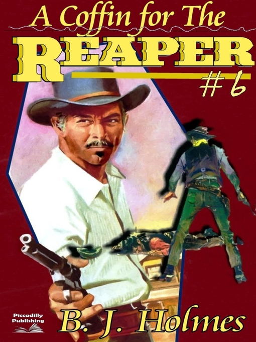 Title details for A Coffin for the Reaper by BJ Holmes - Available